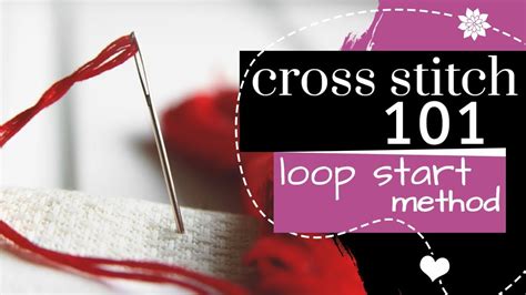 cross stitch loop start 3 strands